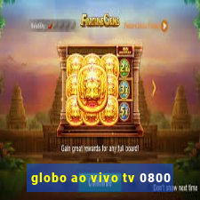 globo ao vivo tv 0800